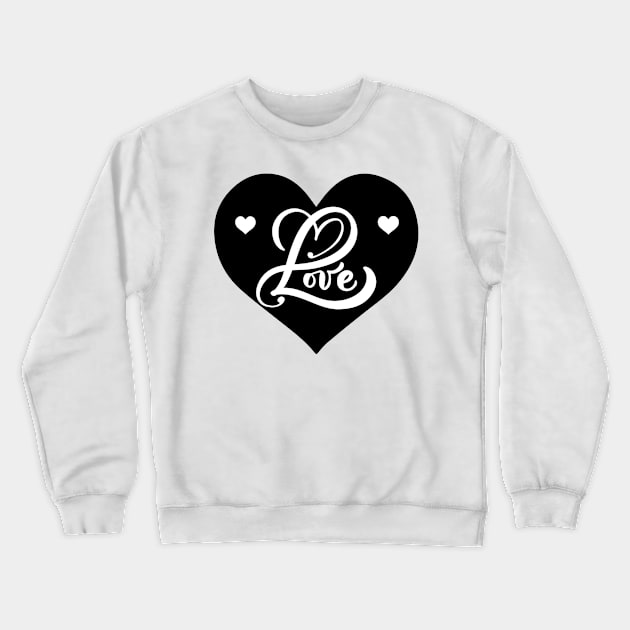 Love is our true destiny. We do not find the meaning of life by ourselves we find it with another. Valentine Day. Crewneck Sweatshirt by Your_wardrobe